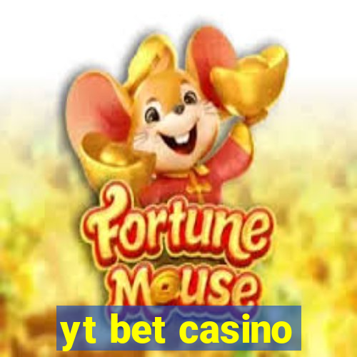 yt bet casino